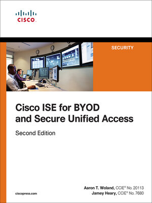 cover image of Cisco ISE for BYOD and Secure Unified Access
